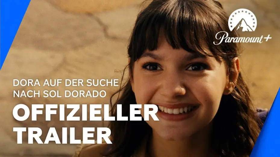 Video for the film Dora and the Search for Sol Dorado — Dora auf der Suche nach Sol Dorado (Offizieller Trailer) | Paramount+ Deutschland