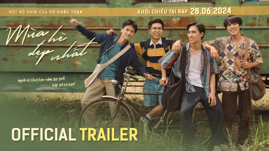 Video for the film Mùa Hè Đẹp Nhất — MÙA HÈ ĐẸP NHẤT official trailer - KC: 28.06.2024