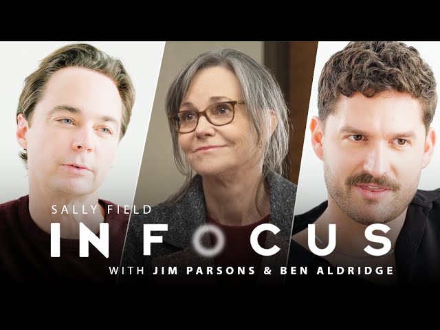 Video for the film Spoiler Alert — Jim Parsons and Ben Aldridge on Sally Field's Commitment To Truth in Acting | In Focus | Ep 5