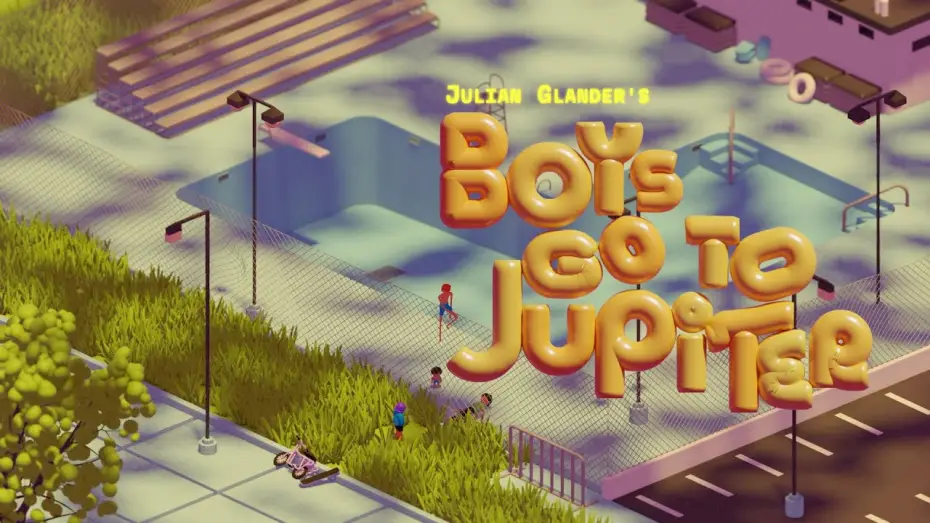 Video for the film Boys Go to Jupiter — Boys Go to Jupiter 🍊 Official Trailer
