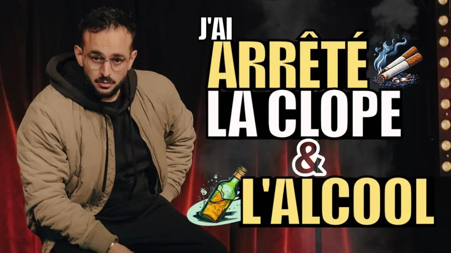Video for the film Félix Dhjan : Nuances — J'ai arrêté la CLOPE & L'ALCOOL !