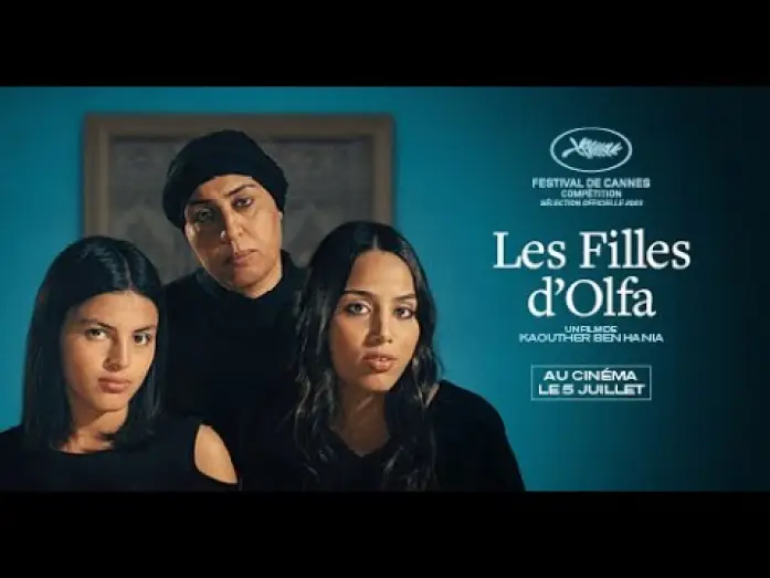 Video for the film Four Daughters — LES FILLES D'OLFA - Bande Annonce