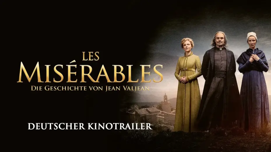 Video for the film Les Misérables: The Story of Jean Valjean — Les Misérables - Die Geschichte von Jean Valjean | Deutscher Trailer | Ab 02. April im Kino!