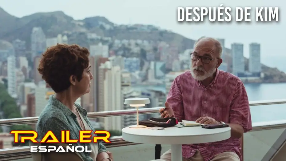Video for the film Después de Kim — Después de Kim - Tráiler