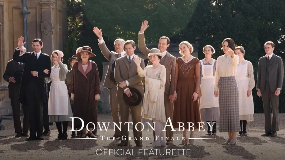 Video for the film Downton Abbey: The Grand Finale — Favorite Memories  - Official Featurette