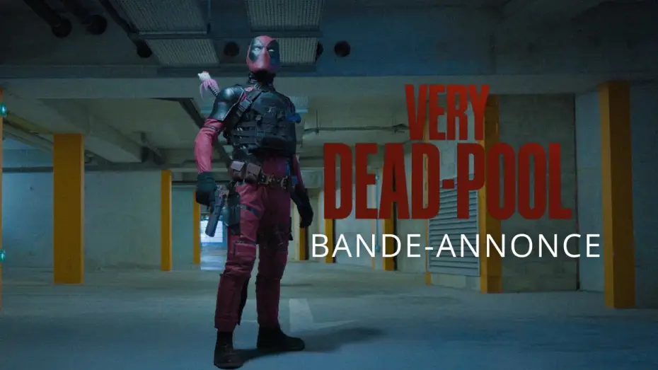 Video for the film VERY DEAD-POOL — VERY DEAD-POOL Fan Film Trailer