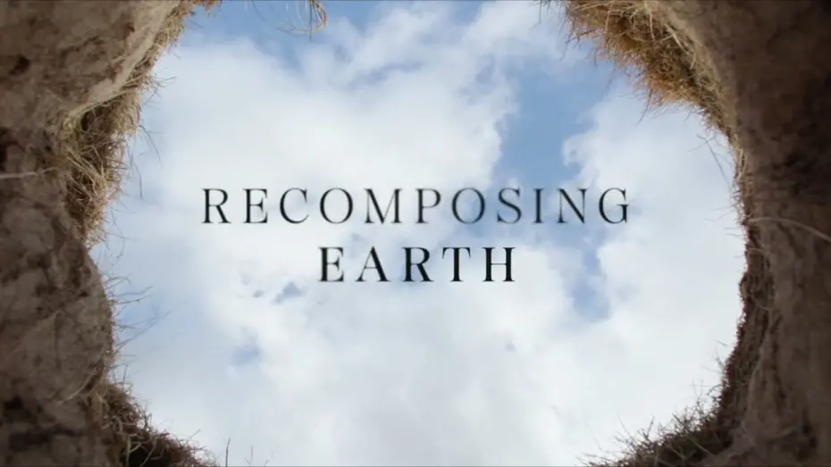 Video for the film Recomposing Earth — Recomposing Earth – 08.06.24 – A Film by Christian Cargill