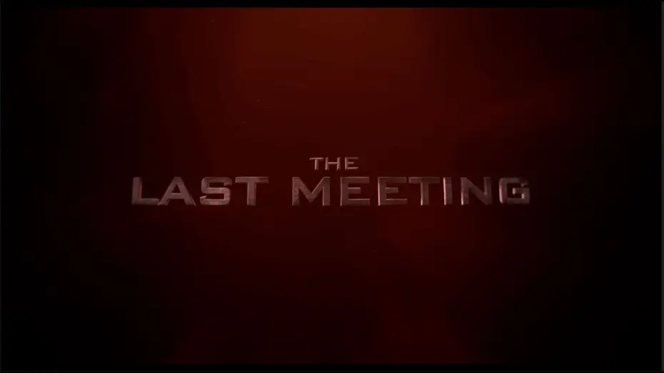 Video for the film The Last Meeting — The Last Meeting (Teaser Trailer)