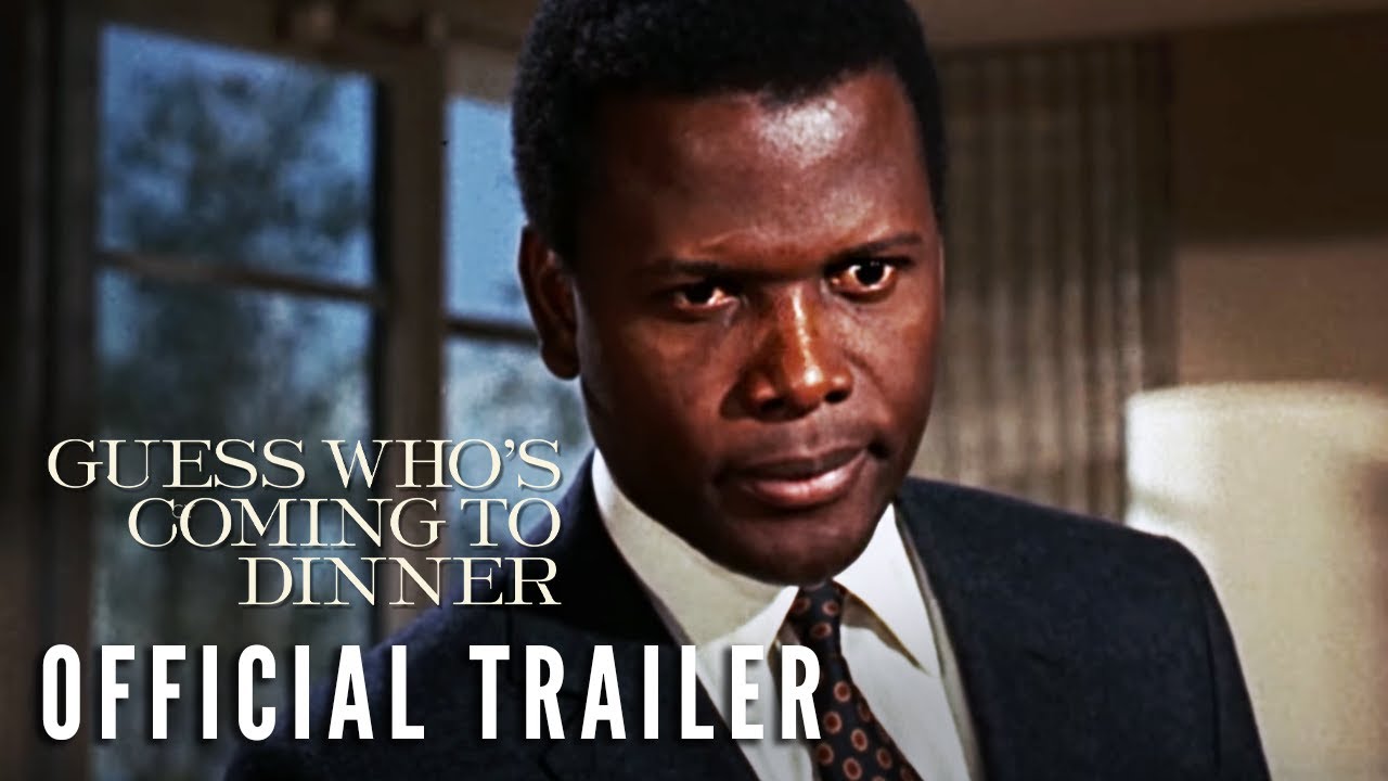 Video for the film Guess Who's Coming to Dinner — Official Trailer
