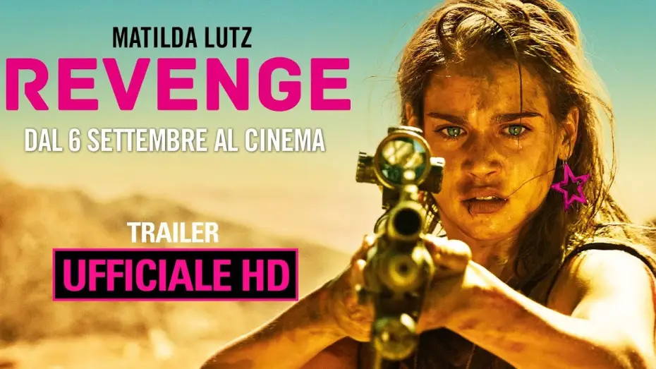 Video for the film Revenge — Revenge - Trailer Ufficiale Italiano | HD