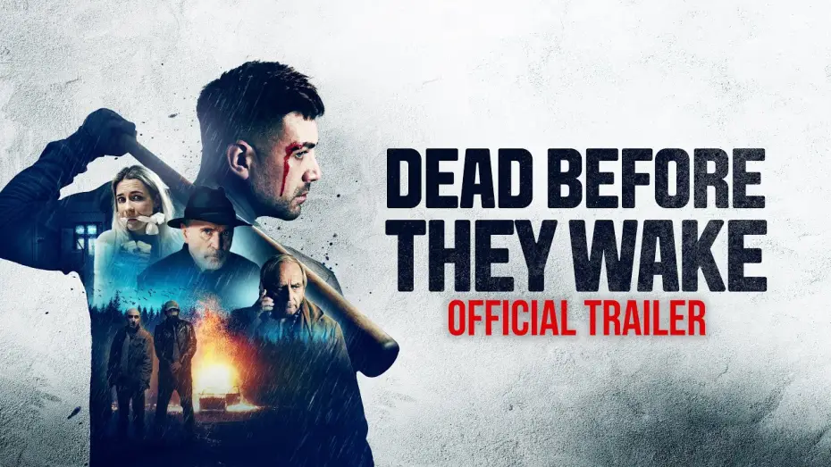 Video for the film Dead Before They Wake — Official Trailer