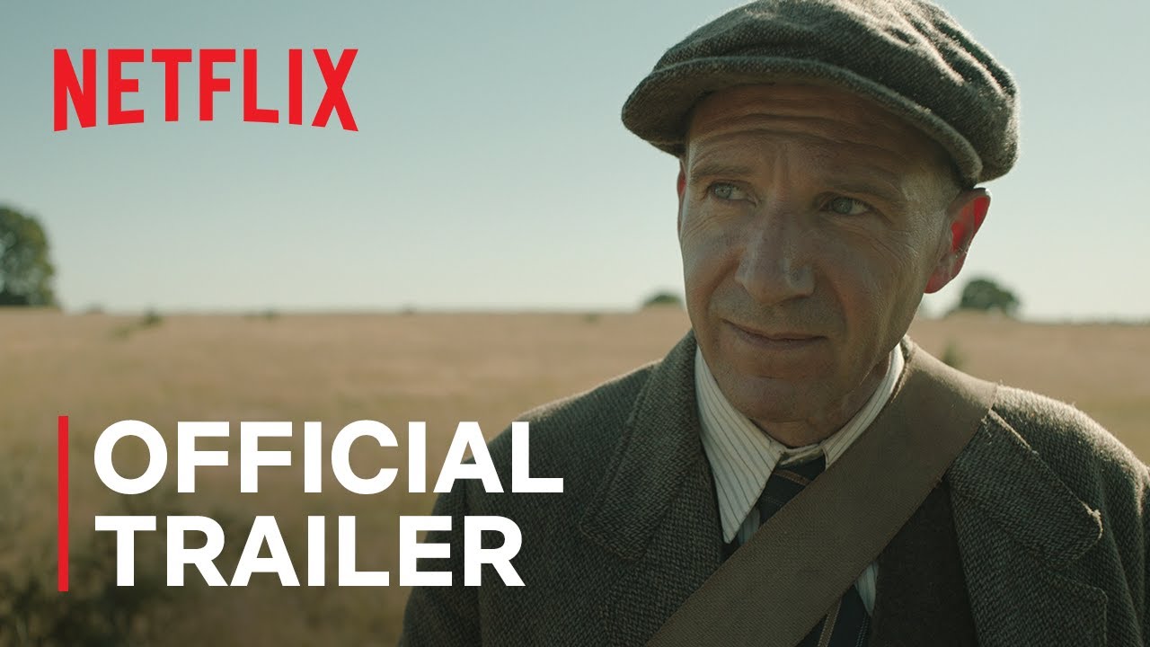 Video for the film The Dig — THE DIG starring Carey Mulligan and Ralph Fiennes | Official Trailer | Netflix
