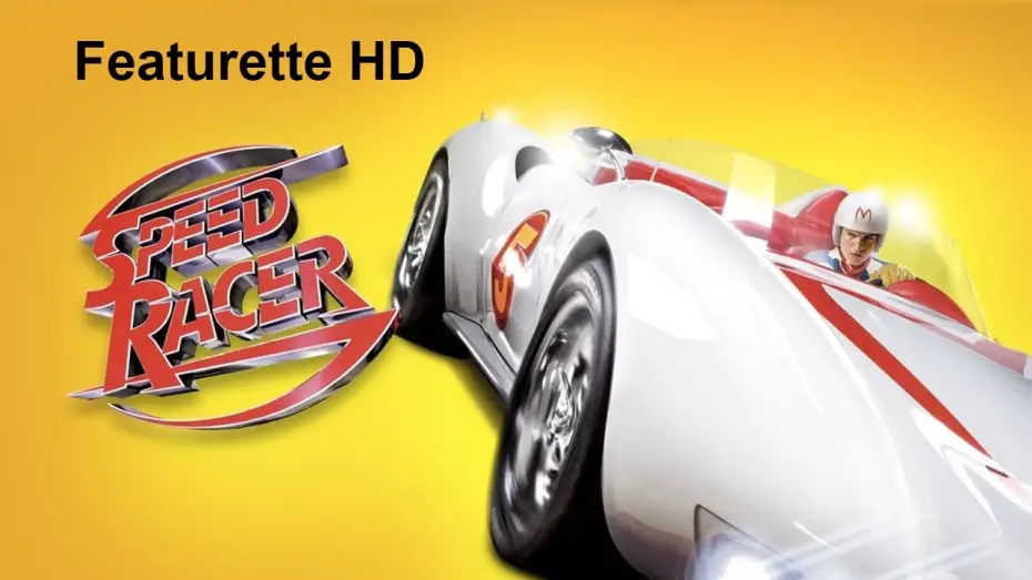 Video for the film Speed Racer — Featurette