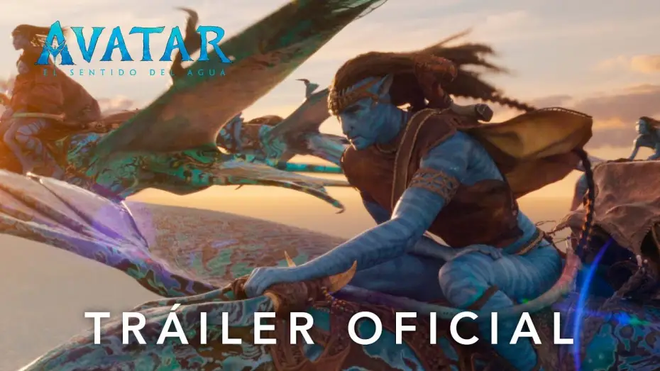 Video for the film Avatar: The Way of Water — Nuevo Tráiler Oficial