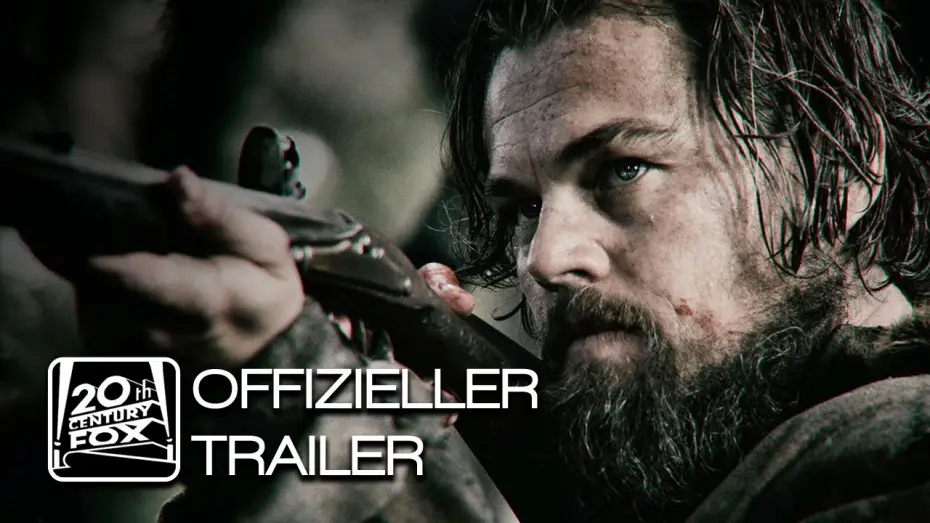 Video for the film The Revenant — The Revenant - Der Rückkehrer - Trailer 1 - Deutsch HD