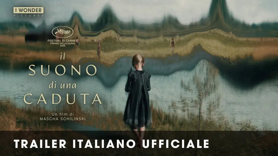 Video for the film Sound of Falling — IL SUONO DI UNA CADUTA | Trailer Italiano Ufficiale HD