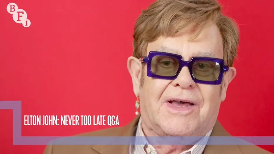 Video for the film Elton John: Never Too Late — Elton John on Never Too Late, a documentary about his life and music | BFI London Film Festival 2024