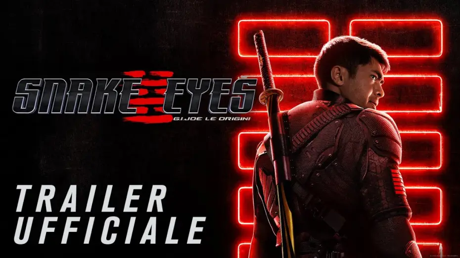 Video for the film Snake Eyes: G.I. Joe Origins — Snake Eyes: G.I. Joe Le Origini - Trailer Ufficiale
