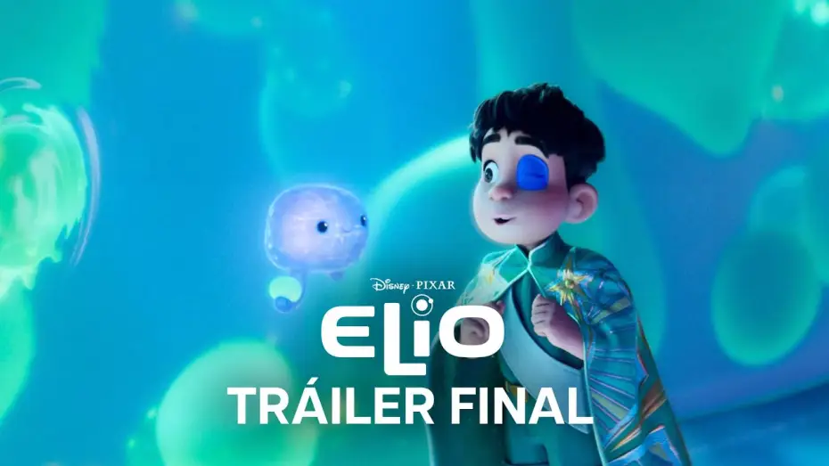 Video for the film Elio — Tráiler Final en castellano