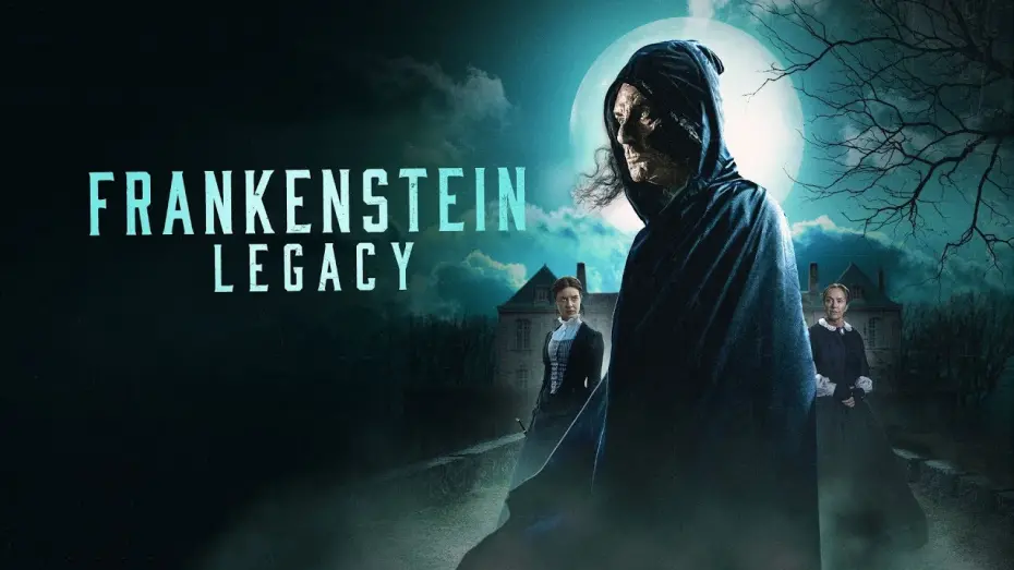 Video for the film Frankenstein: Legacy — Watch now on Amazon