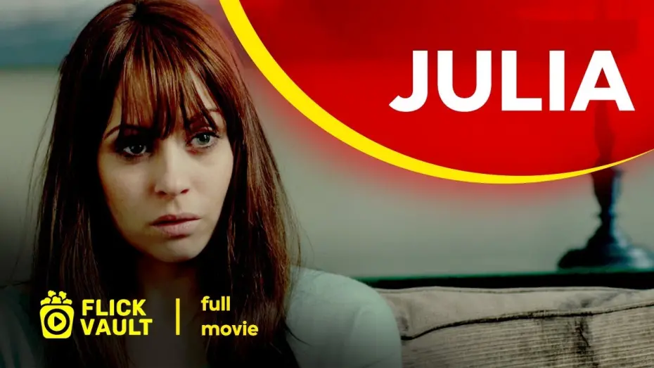 Video for the film Julia — Julia | Full HD Movies For Free | Flick Vault