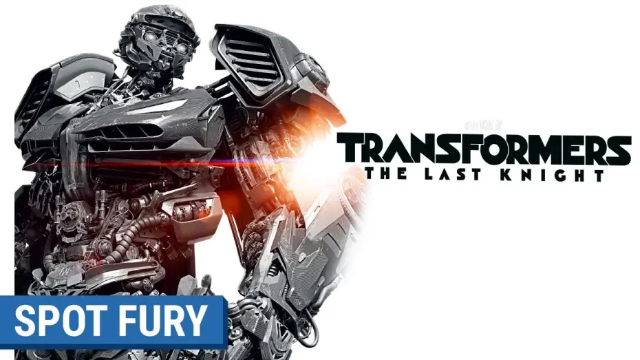 Video for the film Transformers: The Last Knight — TRANSFORMERS : THE LAST KNIGHT - Spot Fury (VF)