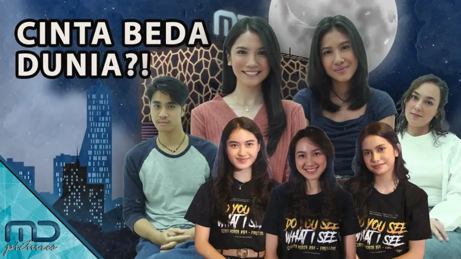 Video for the film Do You See What I See — Do You See What I See - Cast Spill Tentang Cinta Beda Dunia Versi Film Do You See What I See!
