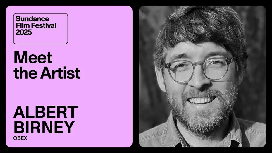 Video for the film OBEX — Meet the Artist 2025: Albert Birney on “OBEX”