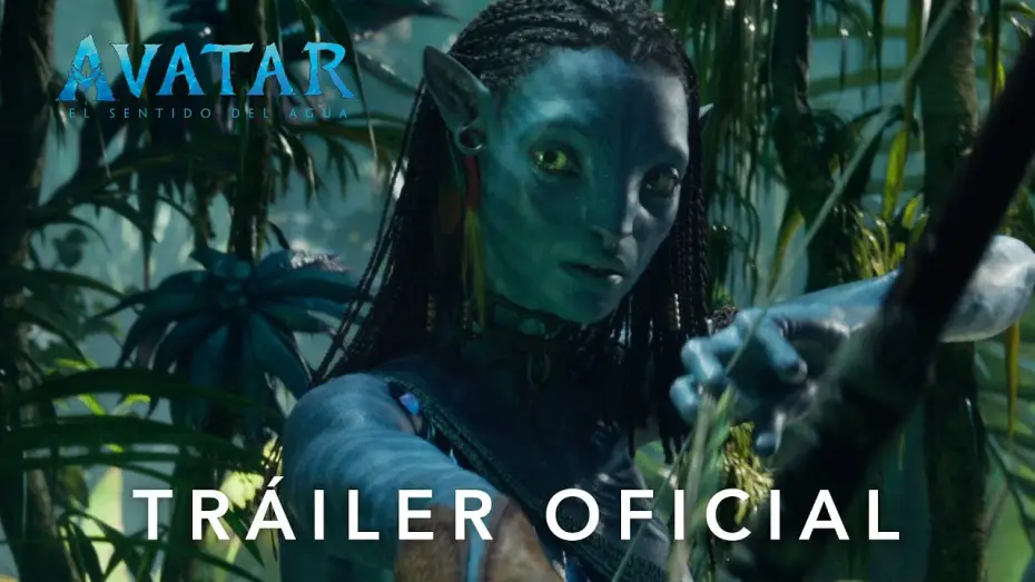 Video for the film Avatar: The Way of Water — Tráiler Oficial