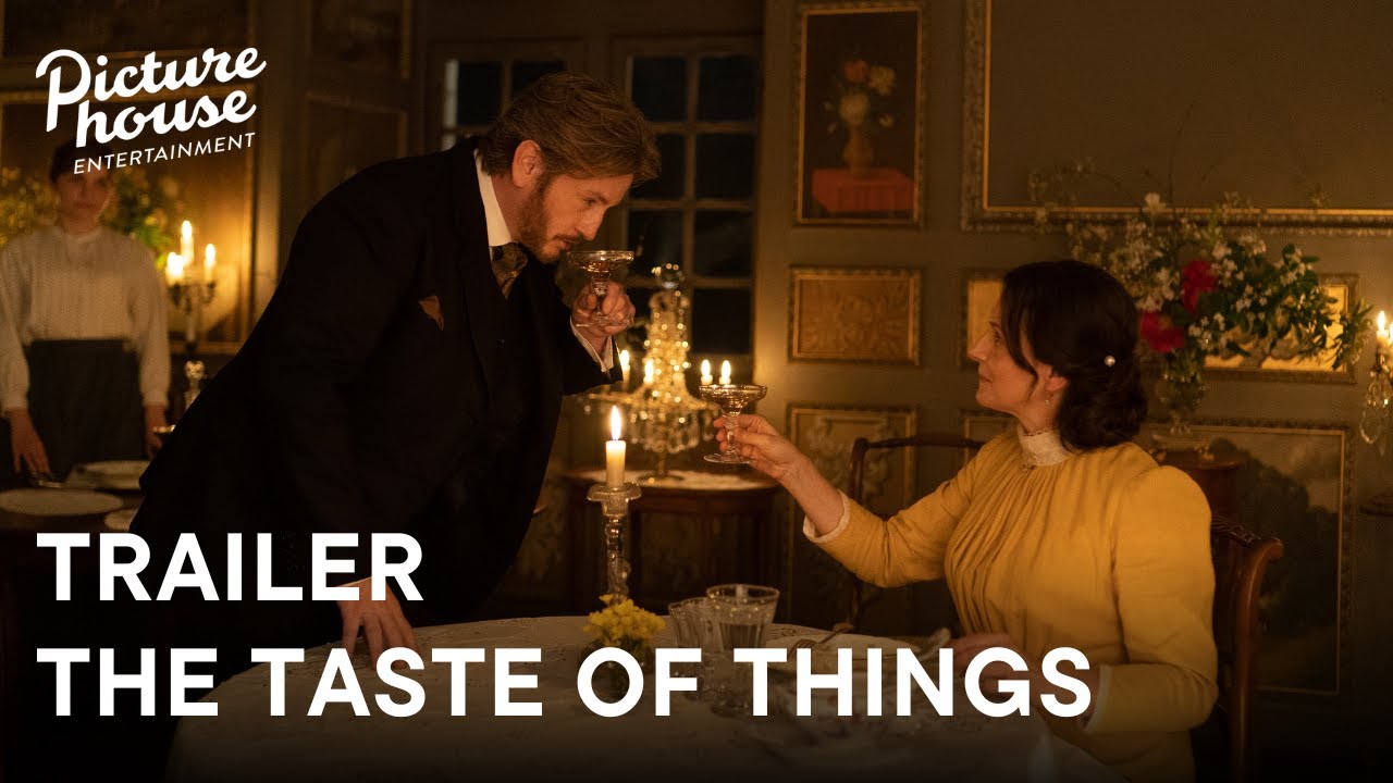 Video for the film The Taste of Things — Official UK Trailer [Subtitled]