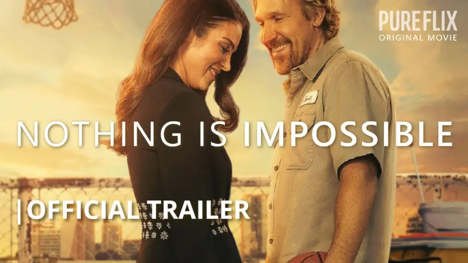 Video for the film Nothing Is Impossible — Official Trailer