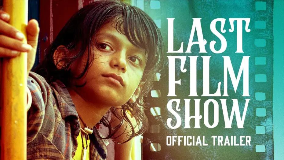 Video for the film Last Film Show — Official US Trailer