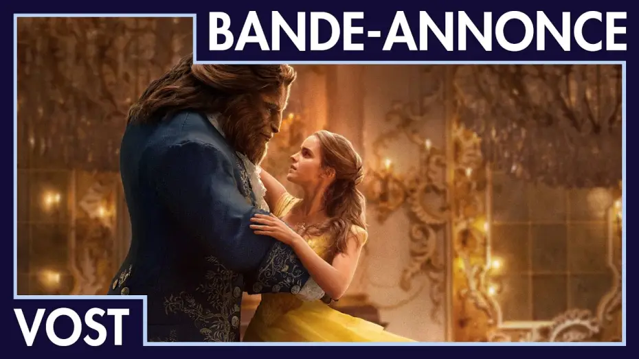 Video for the film Beauty and the Beast — Bande-annonce 2 VOST