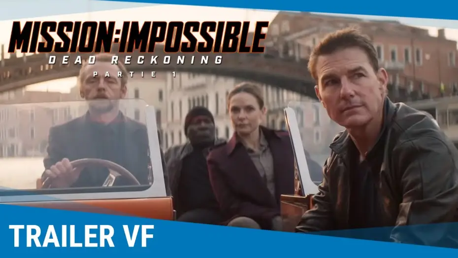 Video for the film Mission: Impossible - Dead Reckoning Part One — Bande-annonce VF