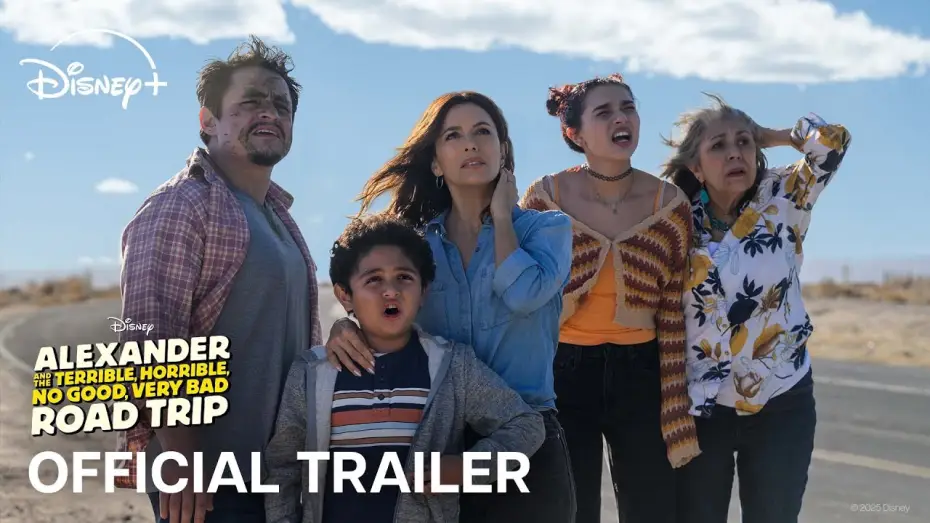 Video for the film Alexander and the Terrible, Horrible, No Good, Very Bad Road Trip — Trailer