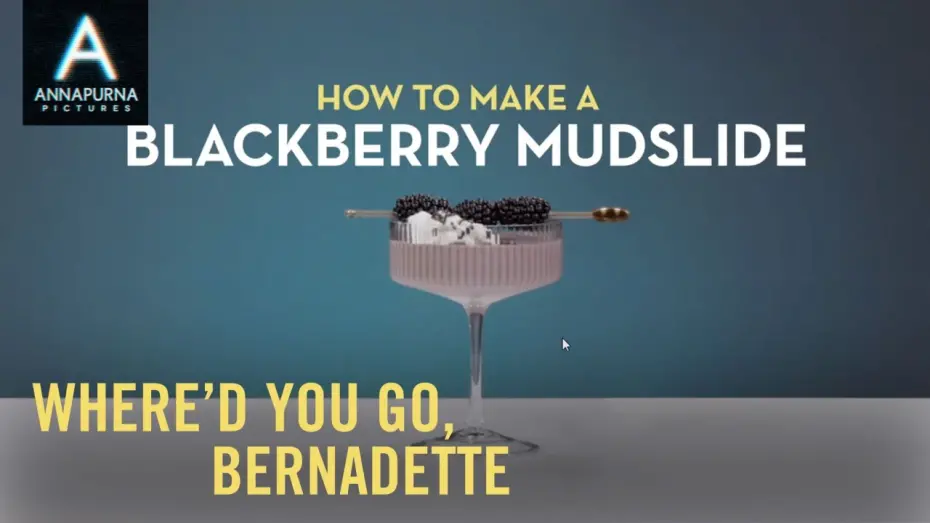 Video for the film Where'd You Go, Bernadette — WHERE'D YOU GO, BERNADETTE | Mudslide Cocktail Recipe