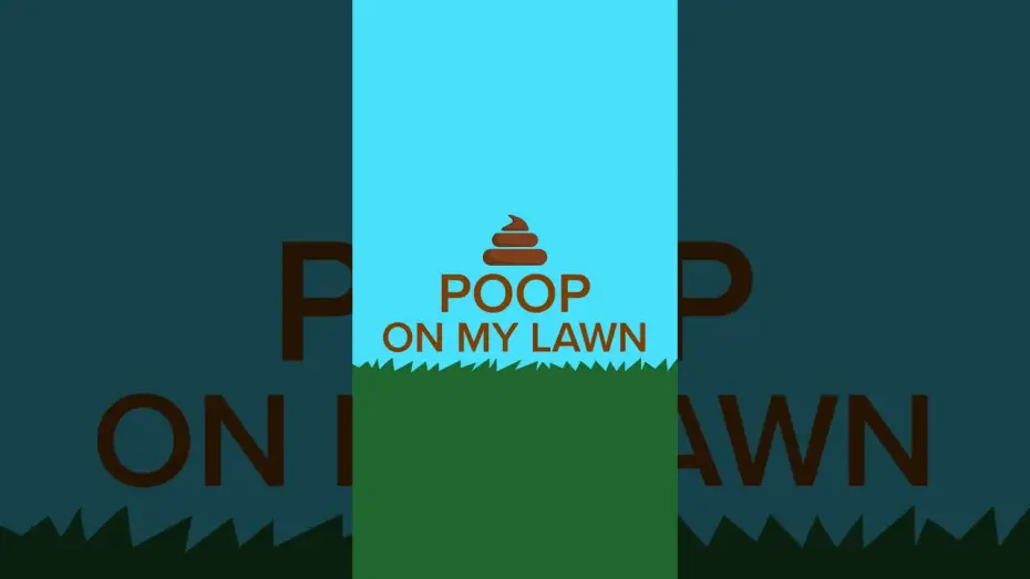 Video for the film Poop On My Lawn — Poop On My Lawn Teaser Trailer