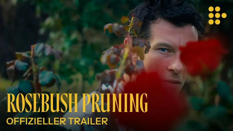 Video for the film Rosebush Pruning — ROSEBUSH PRUNING | Offizieller Trailer | Ab 23. April im Kino