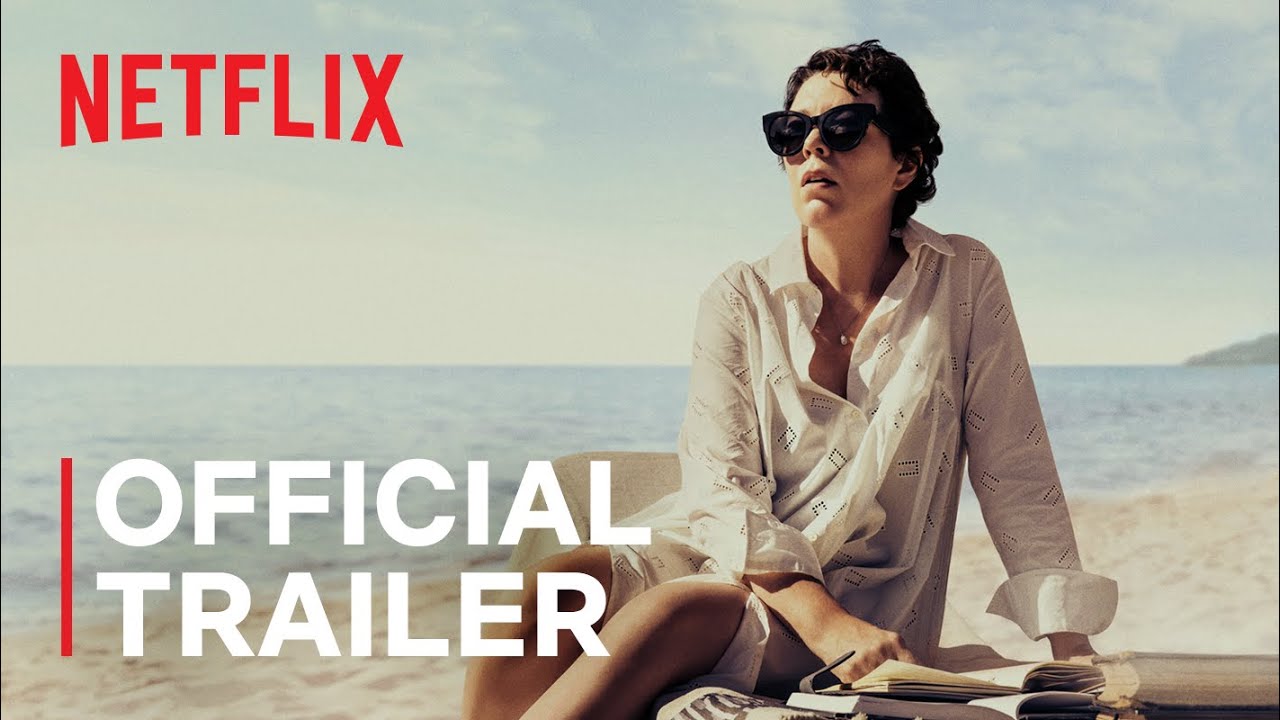 Video for the film The Lost Daughter — Official Trailer