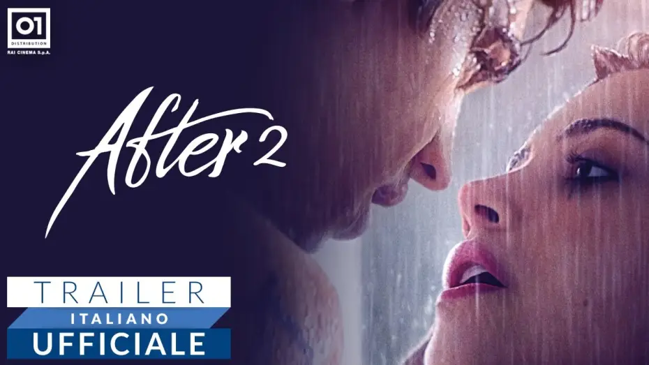 Video for the film After We Collided — AFTER 2 - Trailer Italiano Ufficiale HD