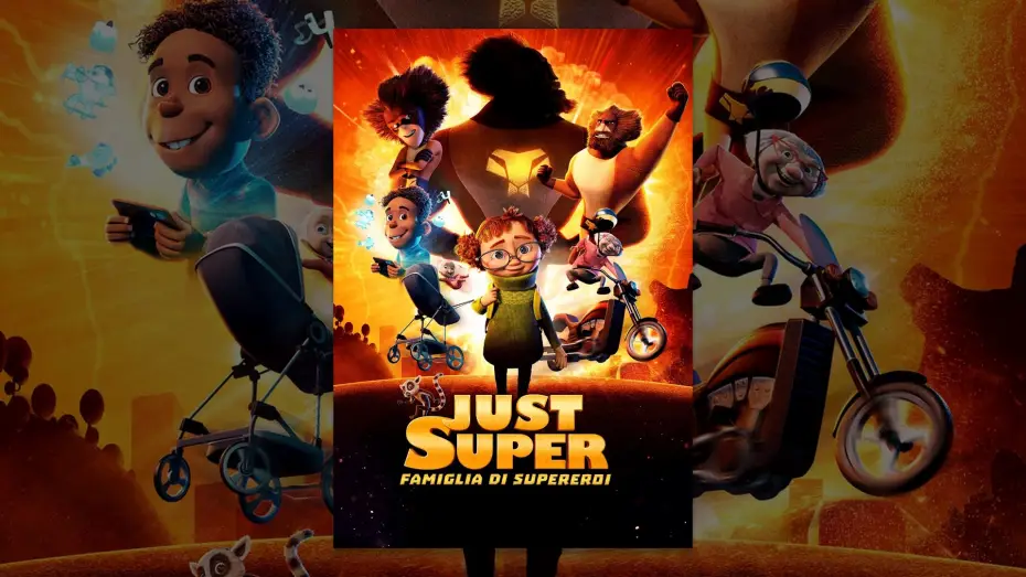 Video for the film Just Super — Just Super: famiglia di supereroi