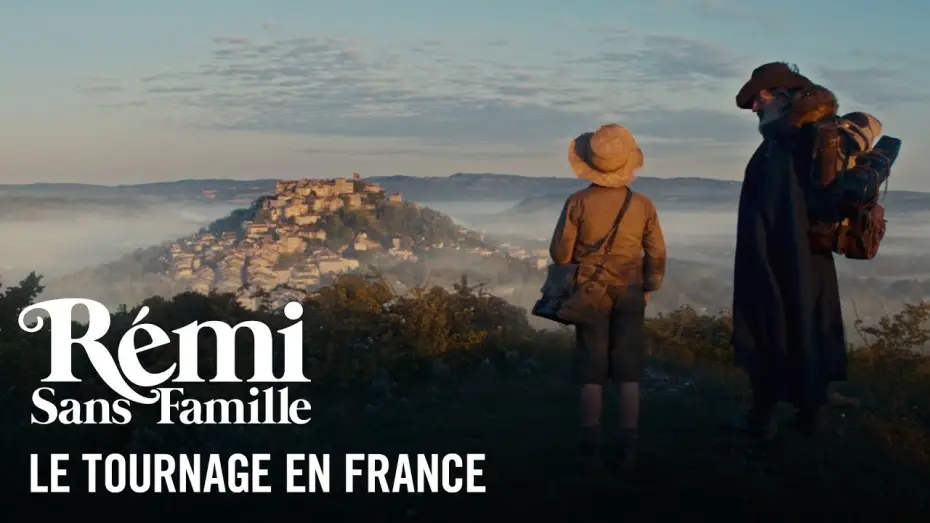 Video for the film Remi, Nobody's Boy — Rémi Sans Famille - Le Tournage en France