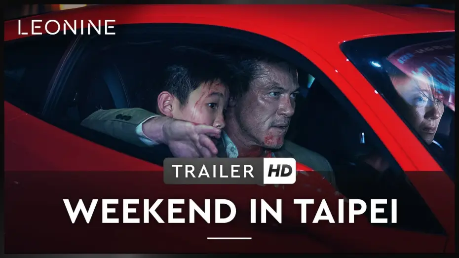 Video for the film Weekend in Taipei — Weekend in Taipei - Trailer (deutsch/german; FSK 12)
