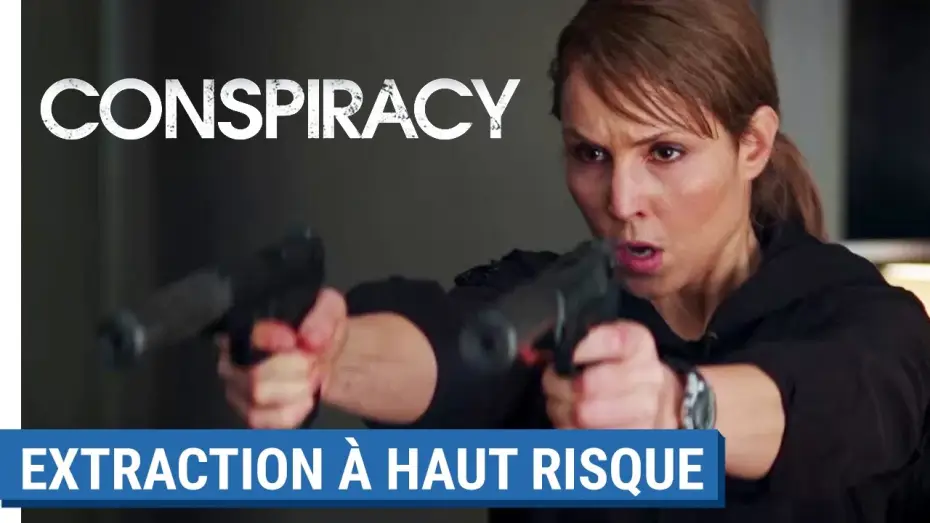 Video for the film Unlocked — CONSPIRACY - Extraction à haut risque [au cinéma le 31 mai 2017]