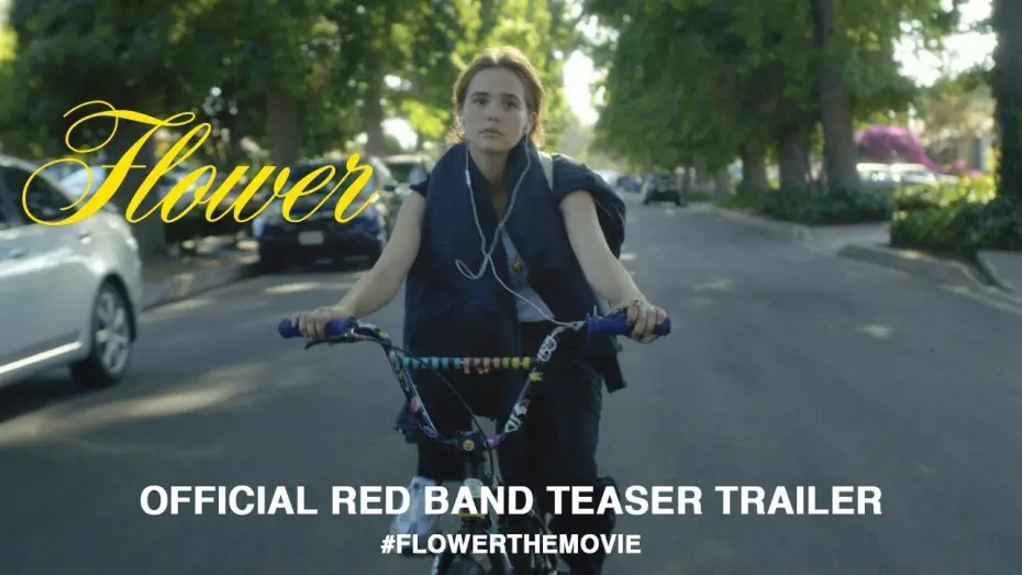 Video for the film Flower — Flower  (2018) | Official Red Band Teaser Trailer HD