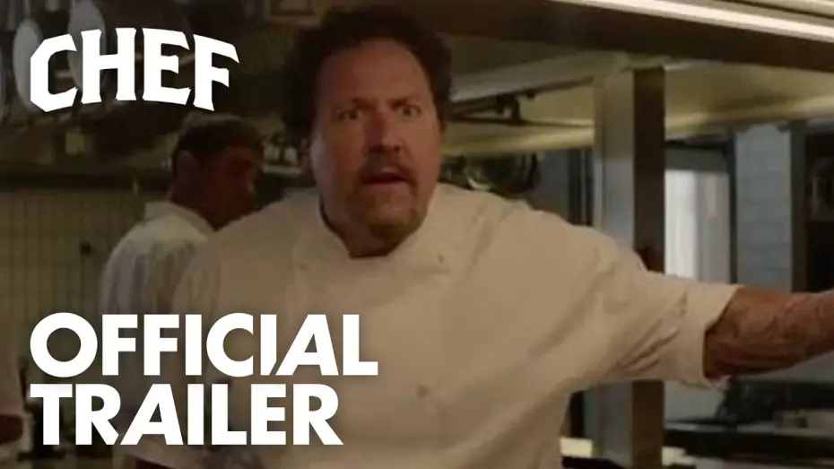 Video for the film Chef — Chef | Official Trailer [HD]  | Open Road Films