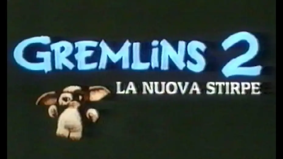 Video for the film Gremlins 2: The New Batch — GREMLINS 2 TRAILER ITALIANO ORIGINALE