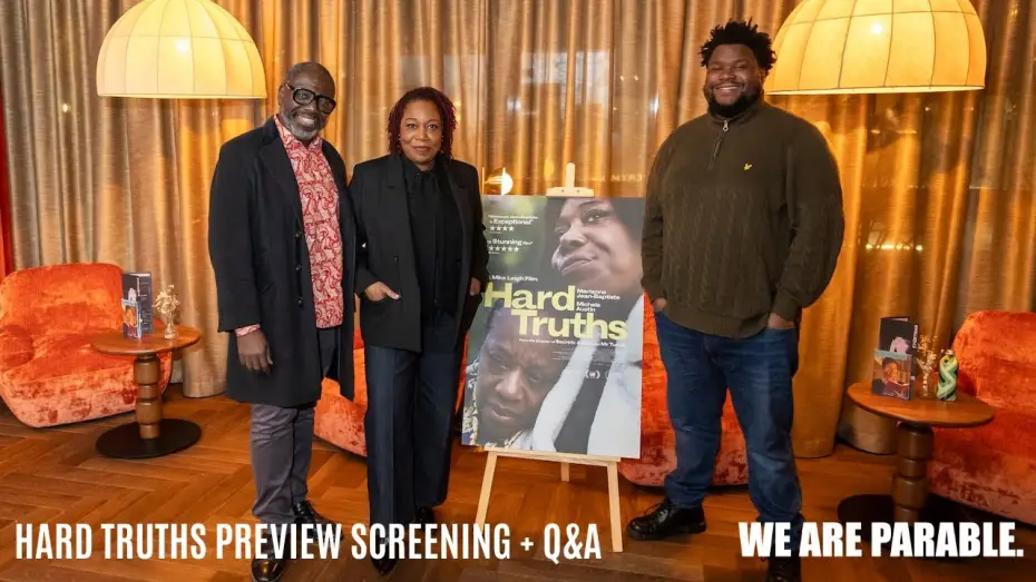 Video for the film Hard Truths — We Are Parable x StudioCanal present HARD TRUTHS preview screening & Q&A
