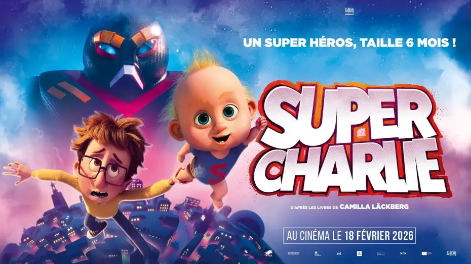 Video for the film Super Charlie — SUPER CHARLIE  | Bande Annonce Officielle