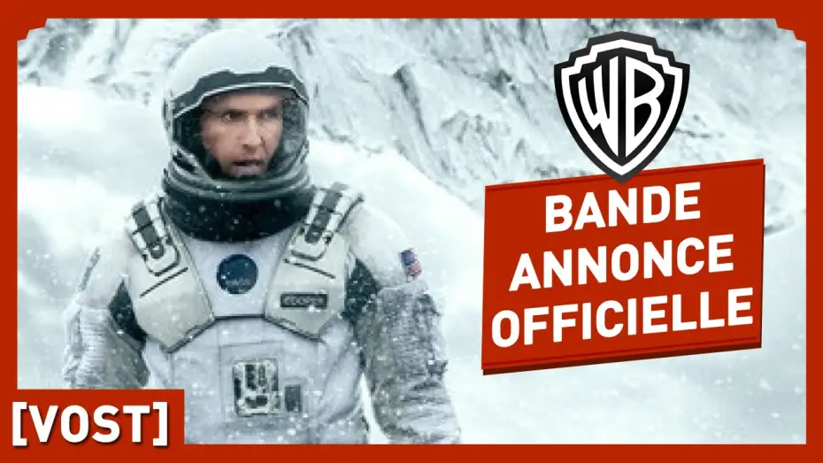 Video for the film Interstellar — Bande-annonce 4 VOST